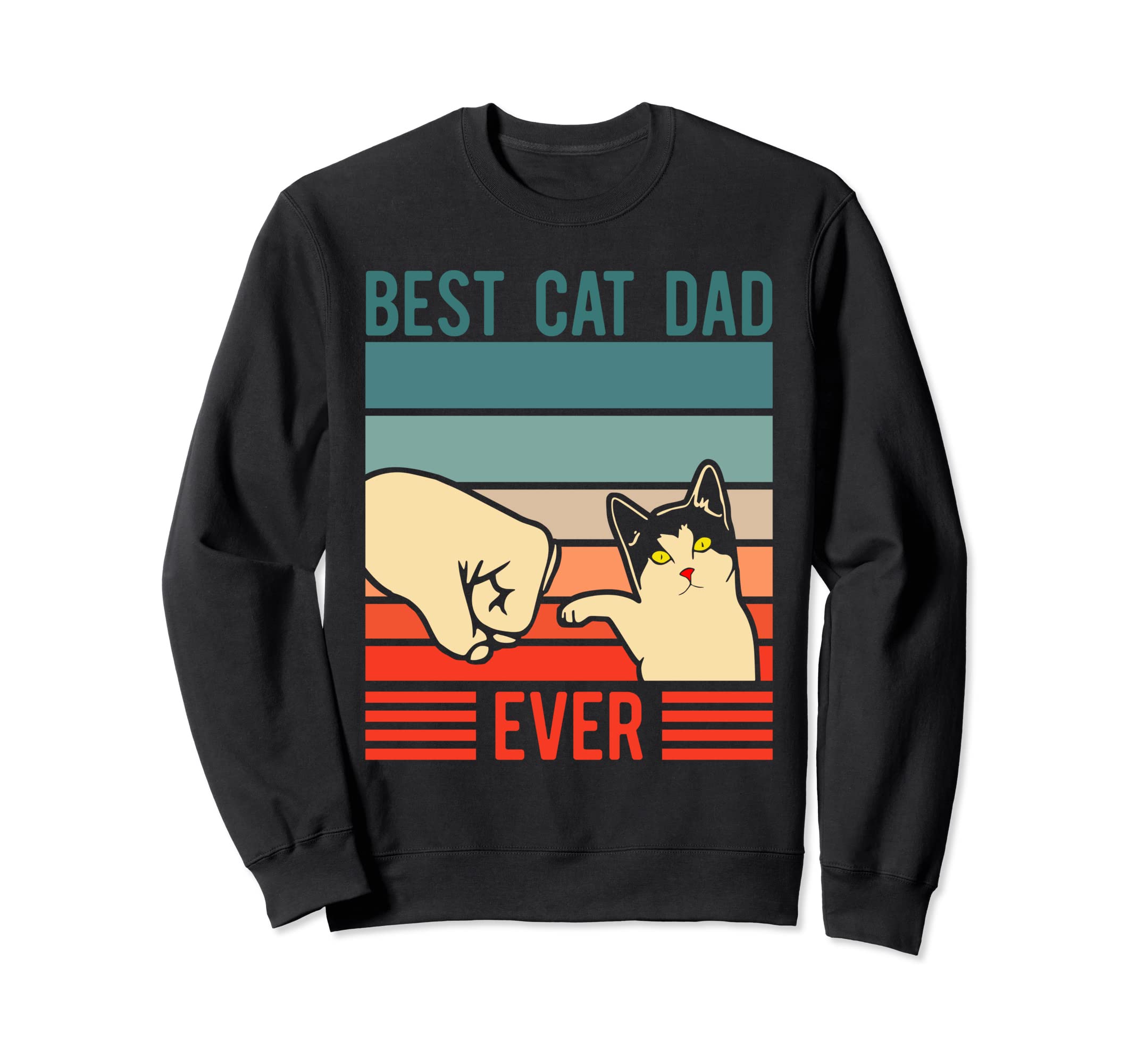 Best Cat Dad Ever Cat Daddy Sweatshirt - Custom Art Print Unisex - T-Shirt, Sweatshirt, Hoodie