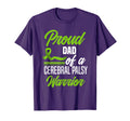 Proud Dad Cerebral Palsy Warrior T-Shirt - Custom Art Print Men Women - T-Shirt, Sweatshirt, Hoodie