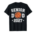 Basketball Senior Dad Class 2027 T-Shirt - Trendy Graphic for Adults - T-Shirt, Sweatshirt, Hoodie
