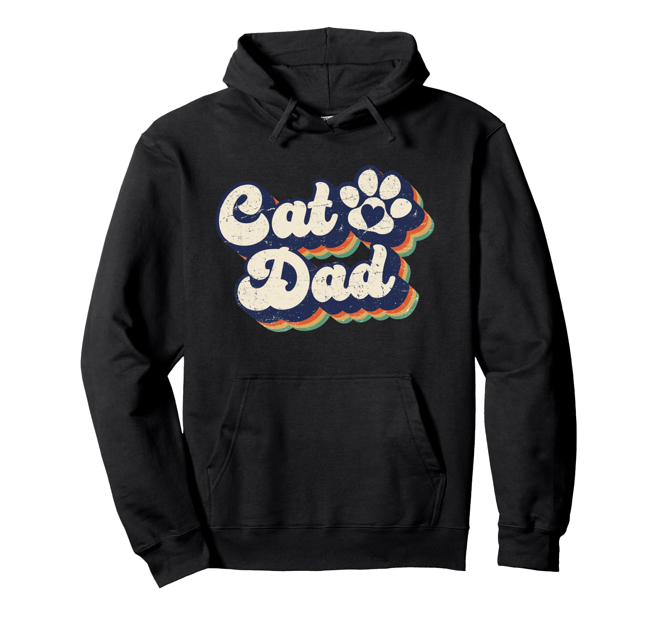 Cat Dad Cat Lover Paw Funny Cat Hoodie - Streetwear Style Unisex - T-Shirt, Sweatshirt, Hoodie