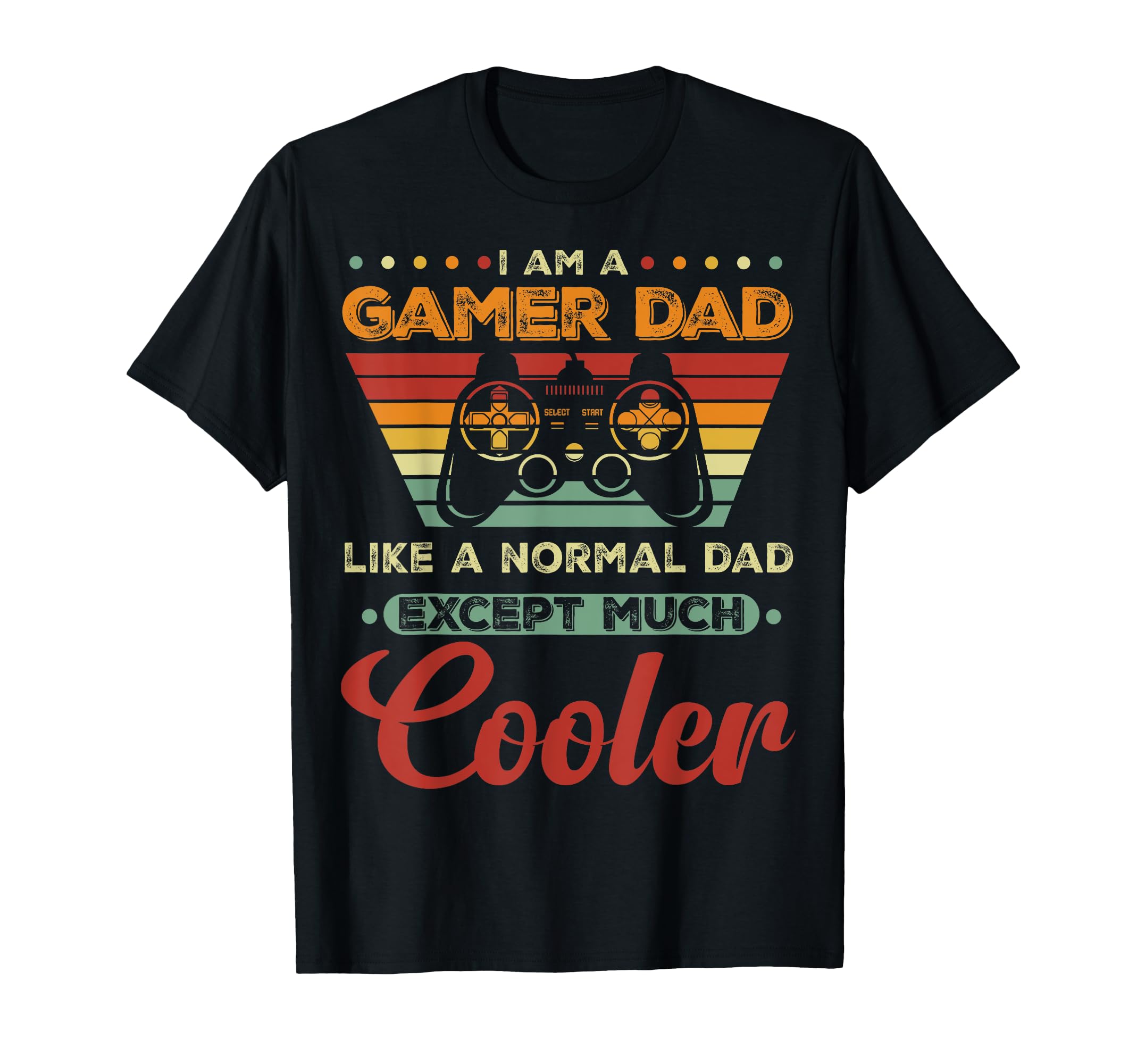 Gamer Dad Like Normal Dad Gamer T-Shirt - Minimalist Print Men Women - T-Shirt, Sweatshirt, Hoodie