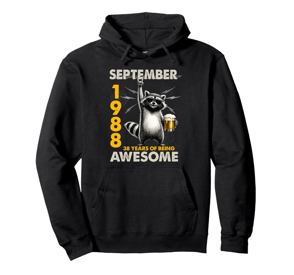 38Th Birthday Raccoon September 1988 38 Hoodie - Fun Novelty Design Unisex - T-Shirt, Sweatshirt, Hoodie