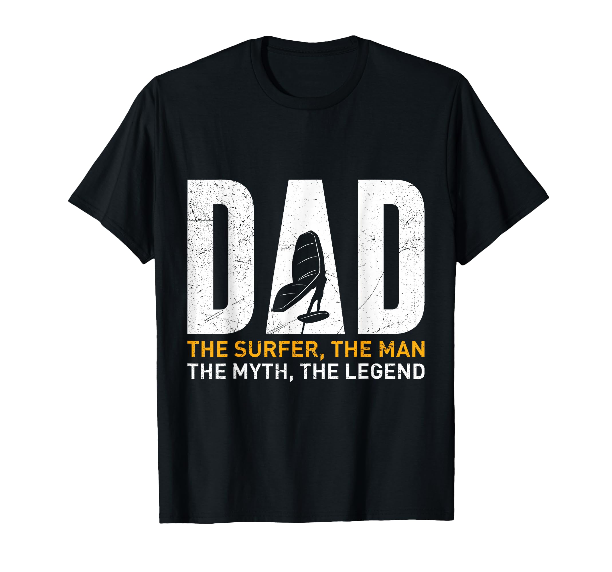 Wing Surf Dad Legend Myth Father T-Shirt - Casual Everyday Wear Men Women - T-Shirt, Sweatshirt, Hoodie
