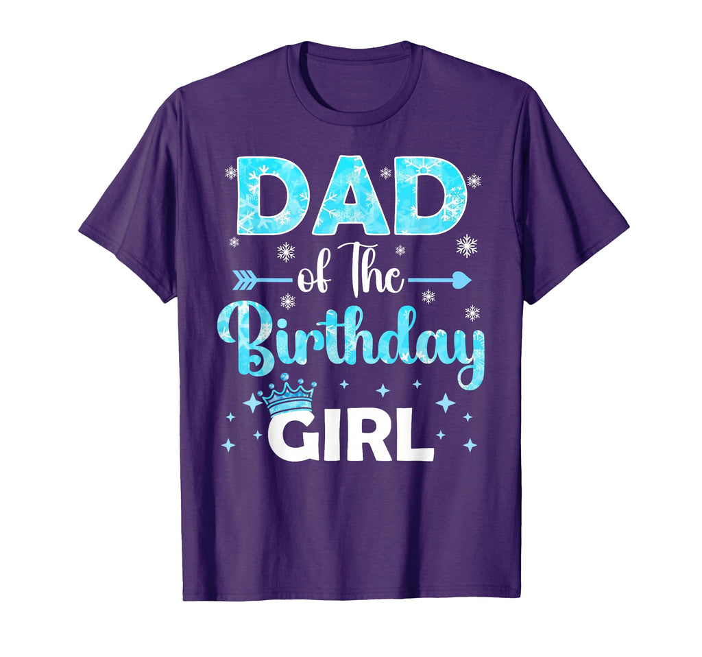 Dad Birthday Family Snowflakes Winter Party T-Shirt - Trendy Graphic Unisex - T-Shirt, Sweatshirt, Hoodie