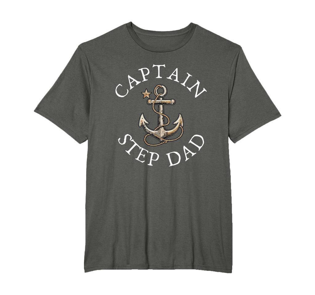 Captain Step Dad Boat Sailing Boating T-Shirt - Streetwear Style Unisex - T-Shirt, Sweatshirt, Hoodie