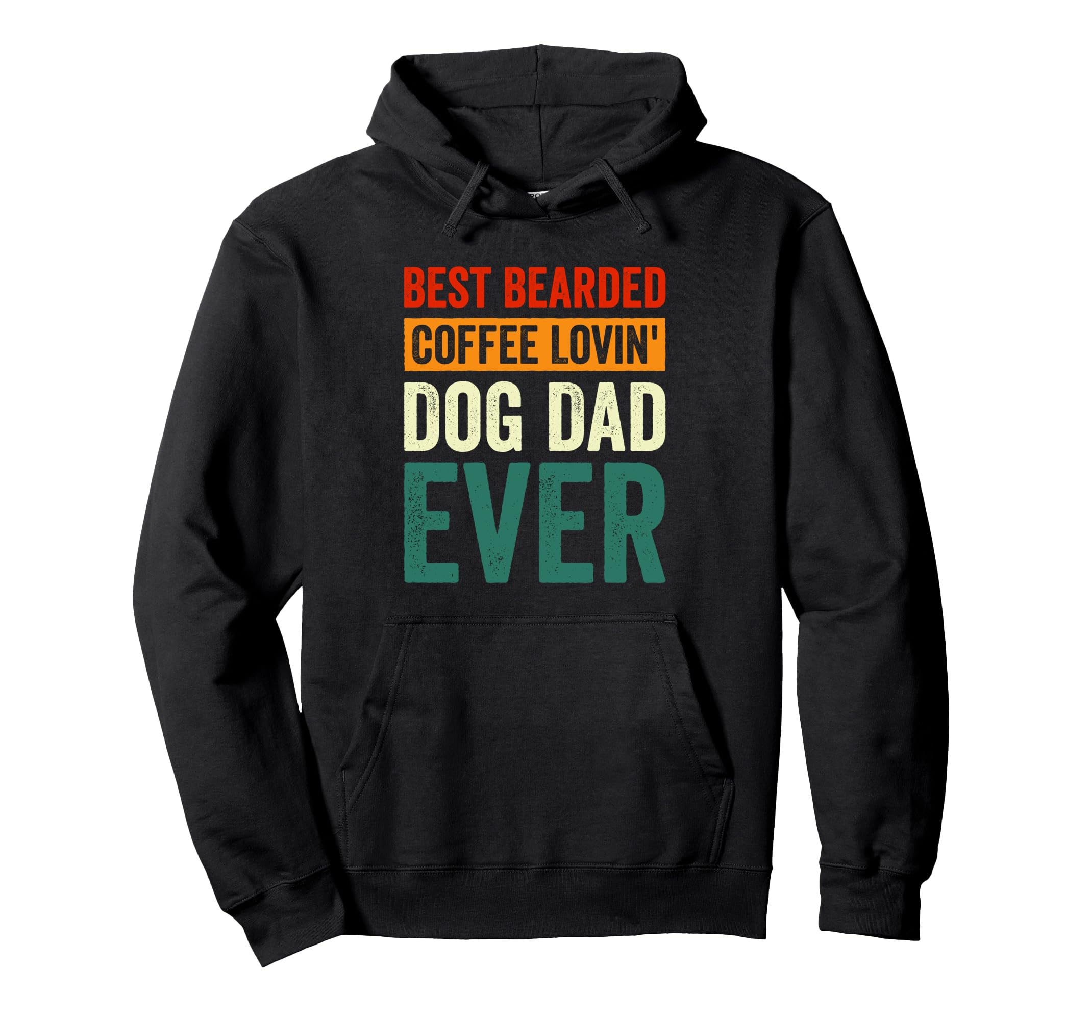 Best Bearded Coffee Lovin Dog Dad Hoodie - Aesthetic Graphic for Adults - T-Shirt, Sweatshirt, Hoodie
