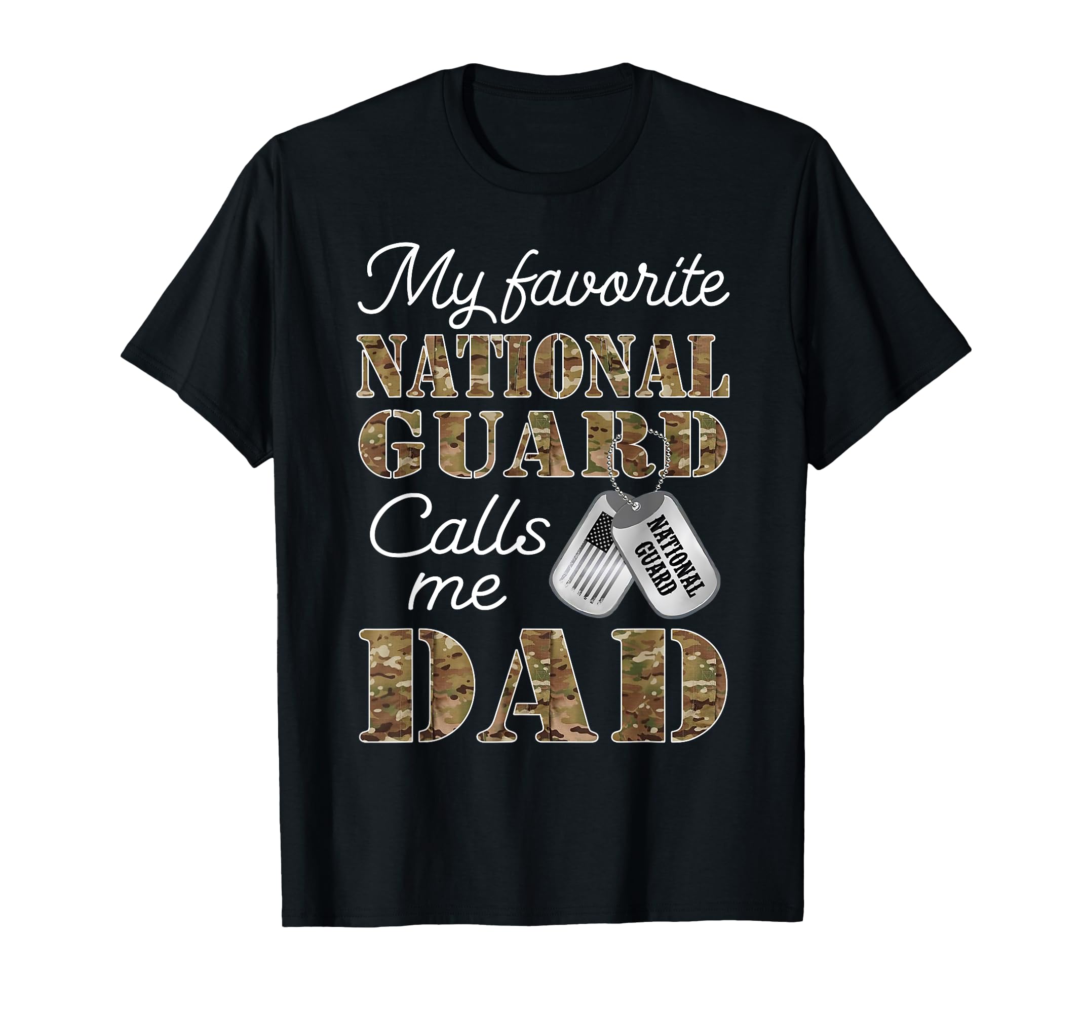 My Favorite National Guard Calls Me T-Shirt - Unique Graphic for Adults - T-Shirt, Sweatshirt, Hoodie