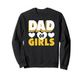Dad Funny Fathers Day Daddy Daughter Papa Sweatshirt - Graphic Print Unisex - T-Shirt, Sweatshirt, Hoodie