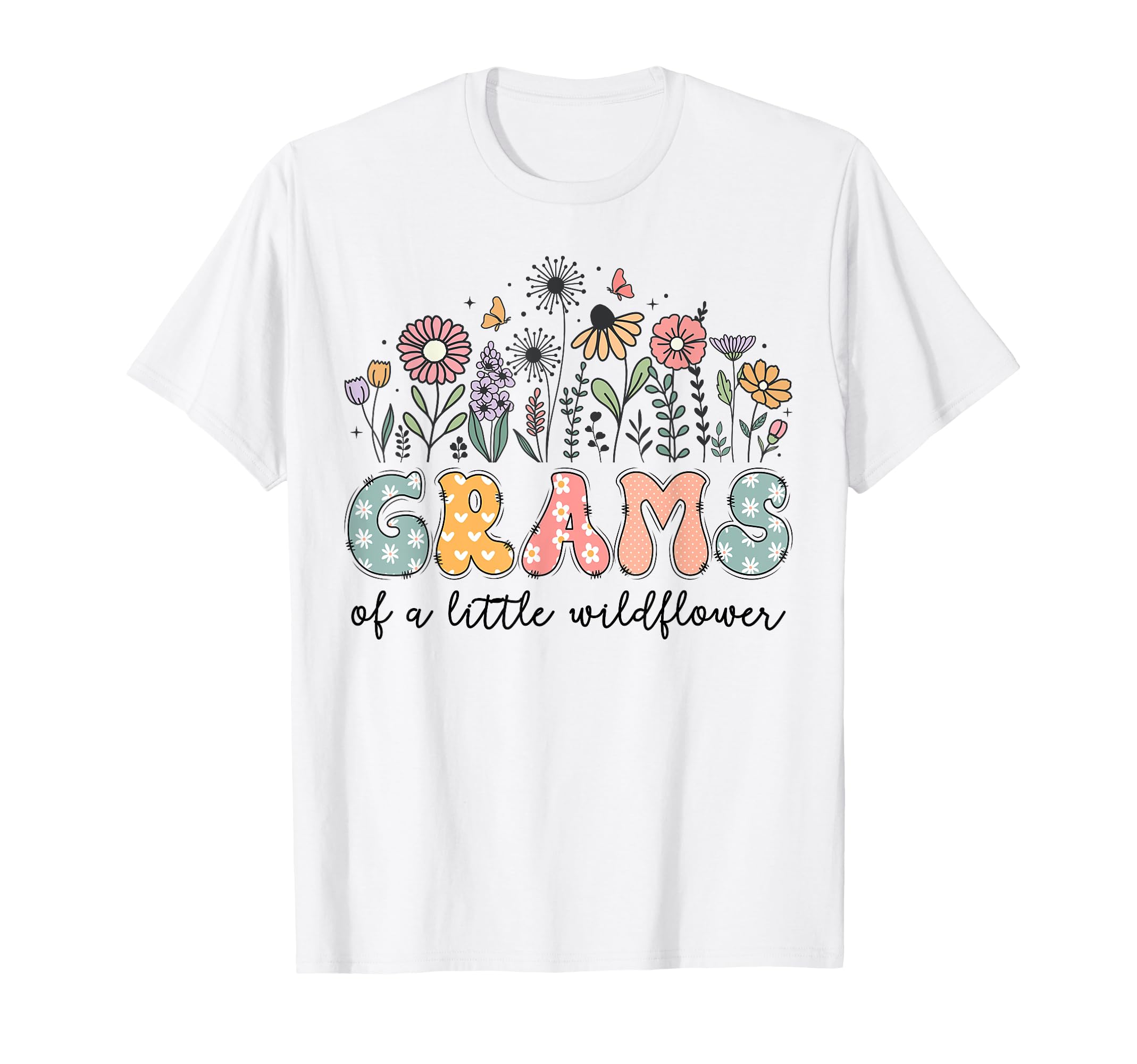 Grams Little Wildflower Birthday Party T-Shirt - Fun Novelty Design Unisex - T-Shirt, Sweatshirt, Hoodie