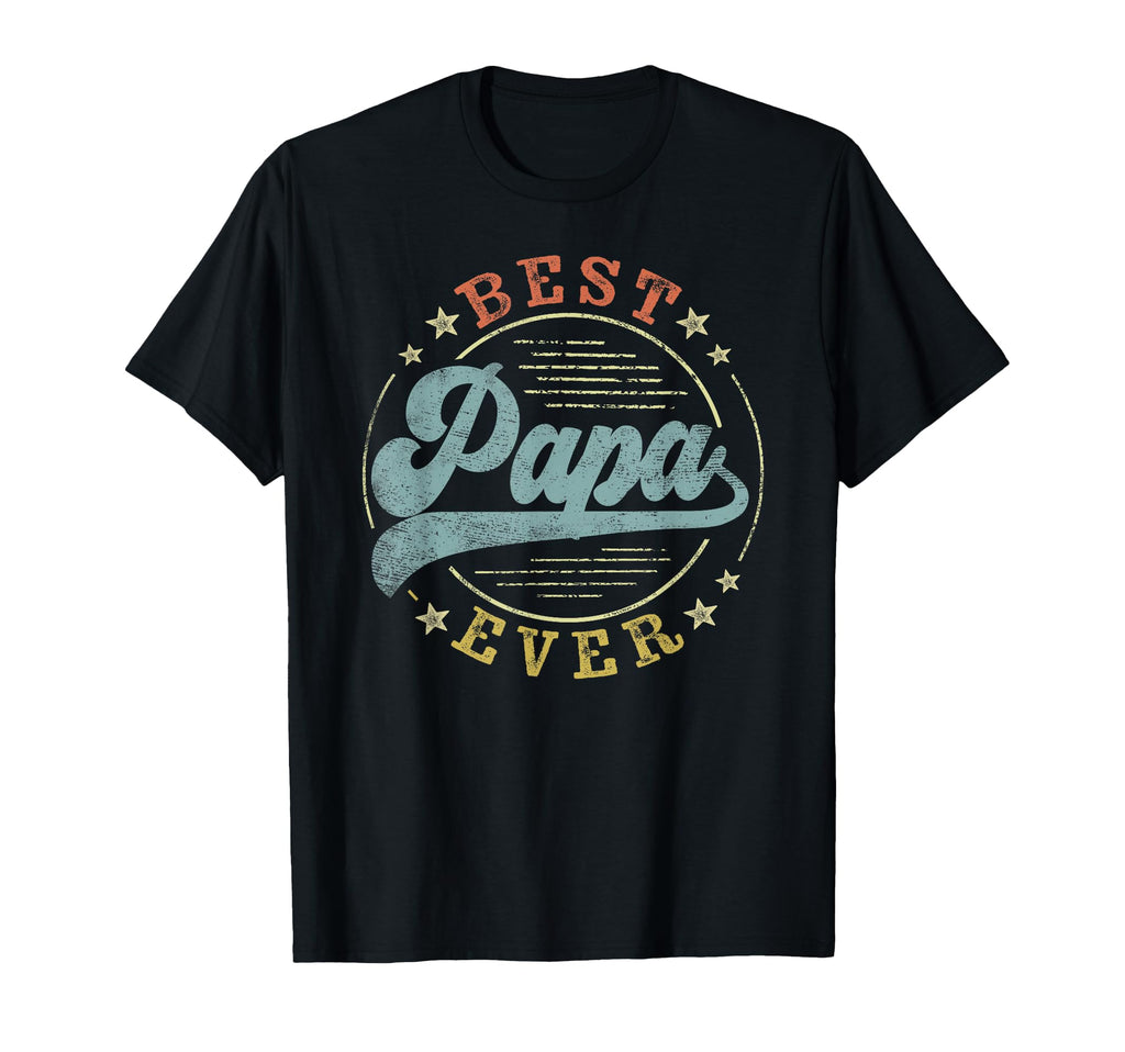 Best Papa Ever Fathers Day Papa Gifts T-Shirt - Unique Graphic for Adults - T-Shirt, Sweatshirt, Hoodie