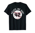 Unique Thats My 42 Baseball Player Mom T-Shirt - Streetwear Style Unisex - T-Shirt, Sweatshirt, Hoodie