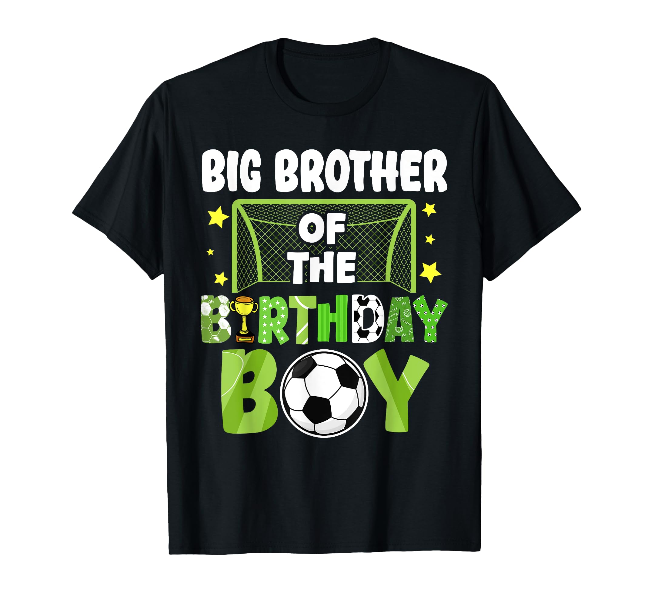 Soccer Big Brother Birthday Party T-Shirt - Trendy Graphic Men Women - T-Shirt, Sweatshirt, Hoodie