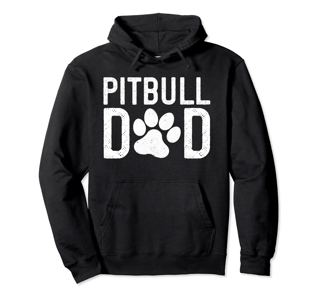 Pitbull Dad Funny Pitbull Gift Dog Dad Hoodie - Graphic Print Unisex - T-Shirt, Sweatshirt, Hoodie
