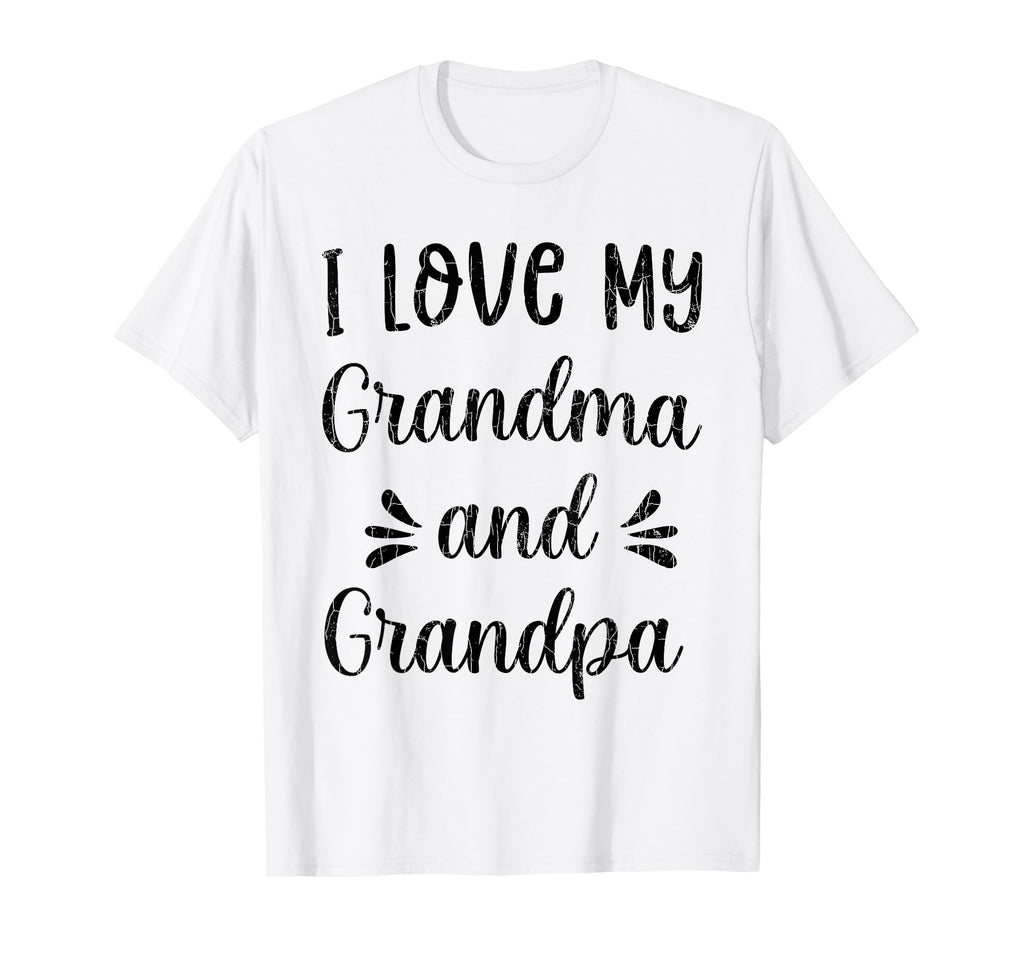 I Love My Grandma And Grandpa Funny T-Shirt - Trendy Graphic Unisex - T-Shirt, Sweatshirt, Hoodie