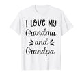 I Love My Grandma And Grandpa Funny T-Shirt - Trendy Graphic Unisex - T-Shirt, Sweatshirt, Hoodie