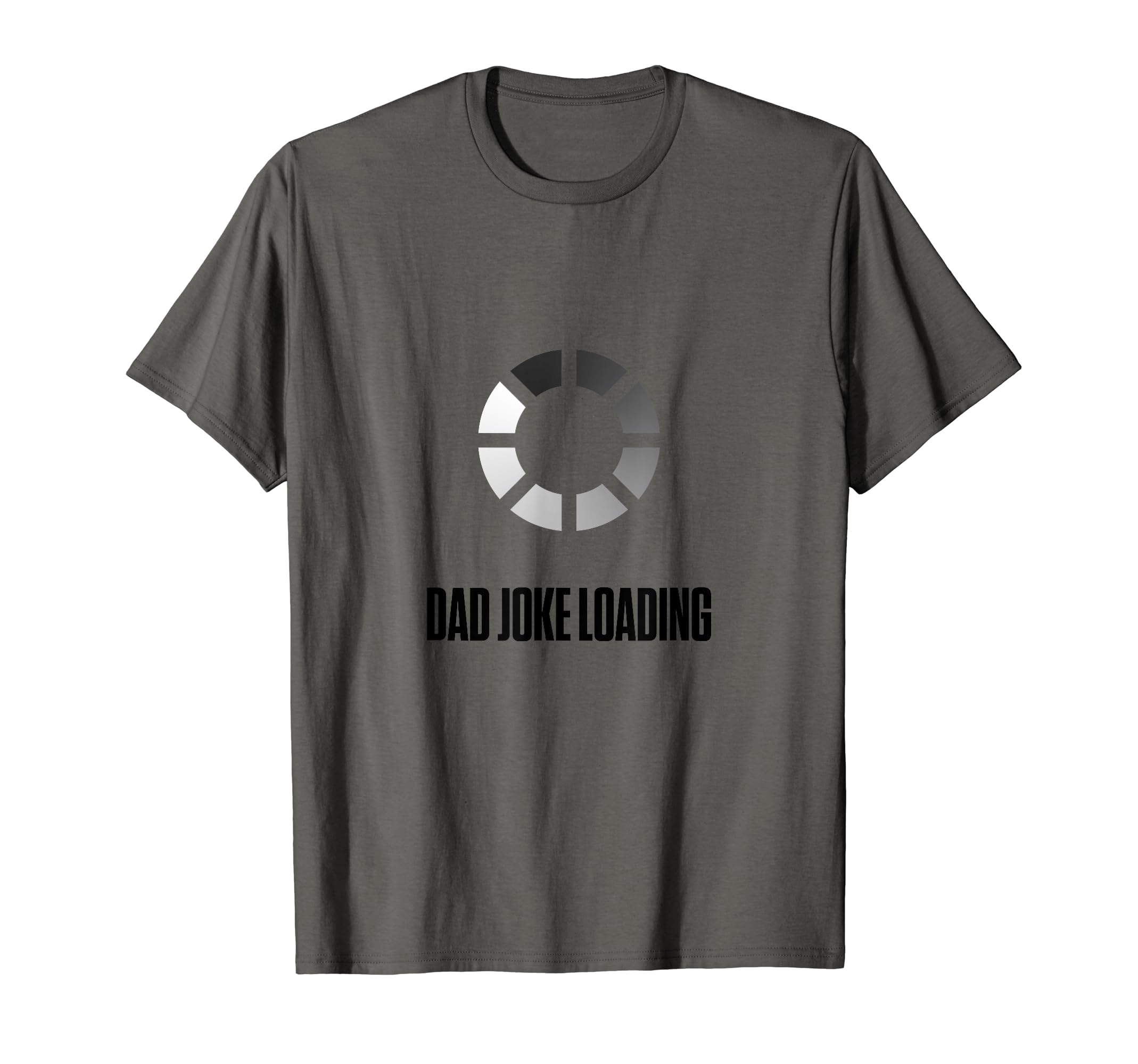 Dad Joke Loading Funny Fathers Day Gift T-Shirt - Custom Art Print Unisex - T-Shirt, Sweatshirt, Hoodie