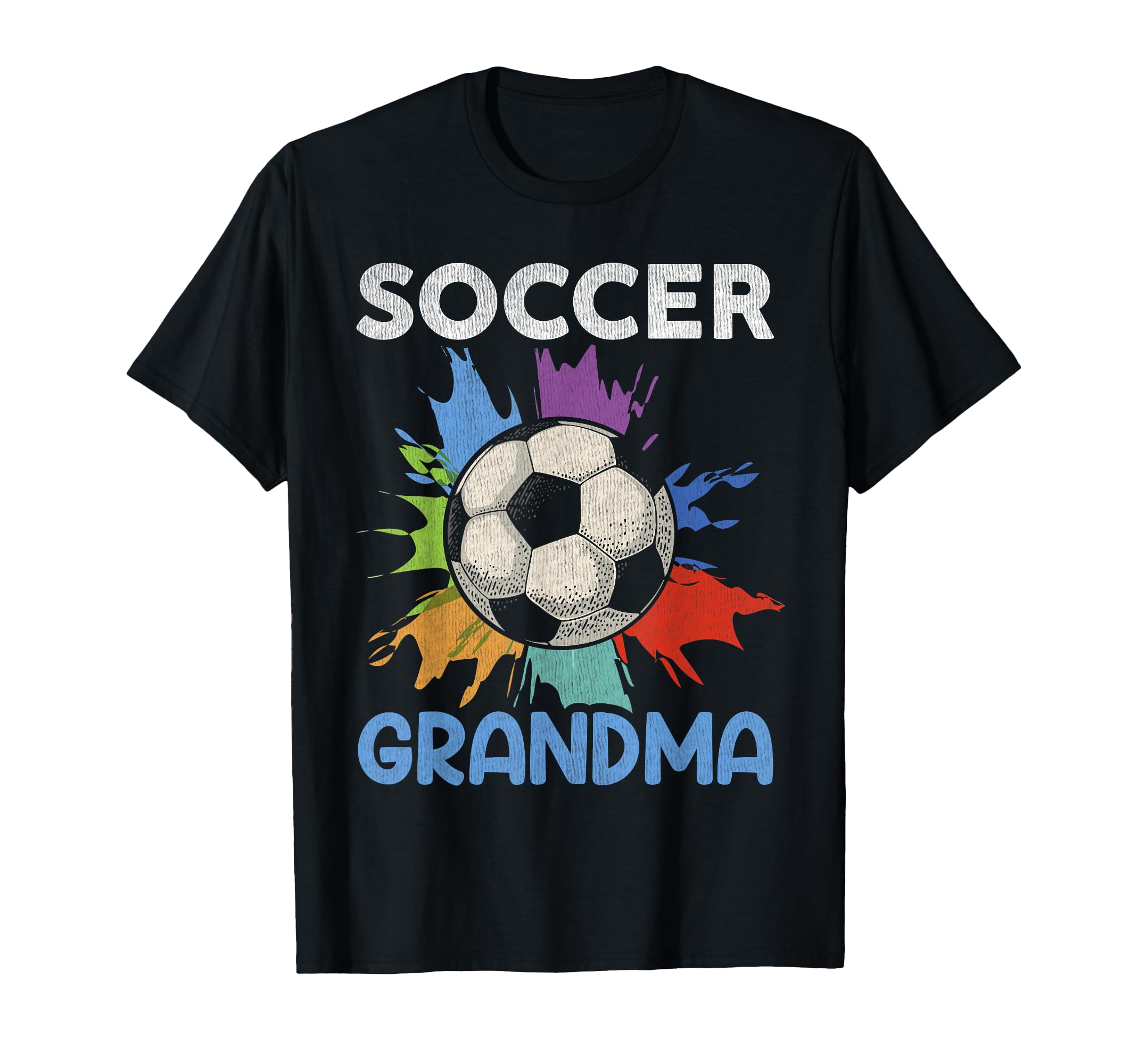 Soccer Grandma Mothers Day Gift Sweatshirt - Streetwear Style for Adults - T-Shirt, Sweatshirt, Hoodie