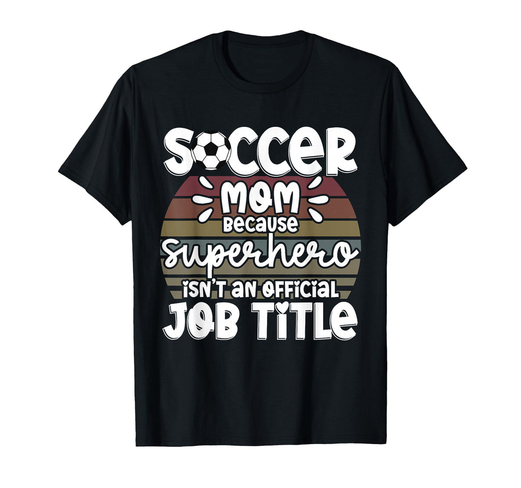 Soccer Soccer Fans Soccer Club Football T-Shirt - Streetwear Style Unisex - T-Shirt, Sweatshirt, Hoodie