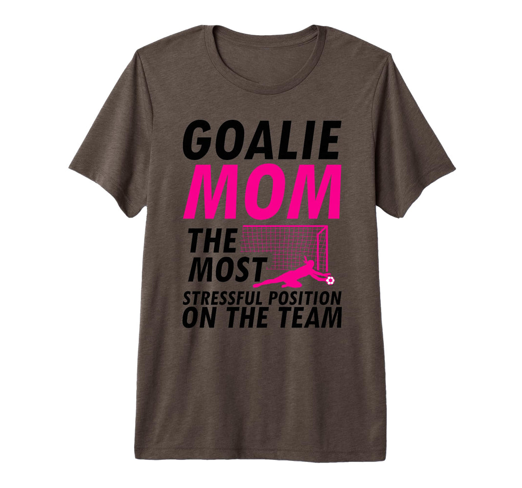 Mom Soccer Goalie Keeper Soccer Mom Tri T-Shirt - Trendy Graphic Men Women - T-Shirt, Sweatshirt, Hoodie