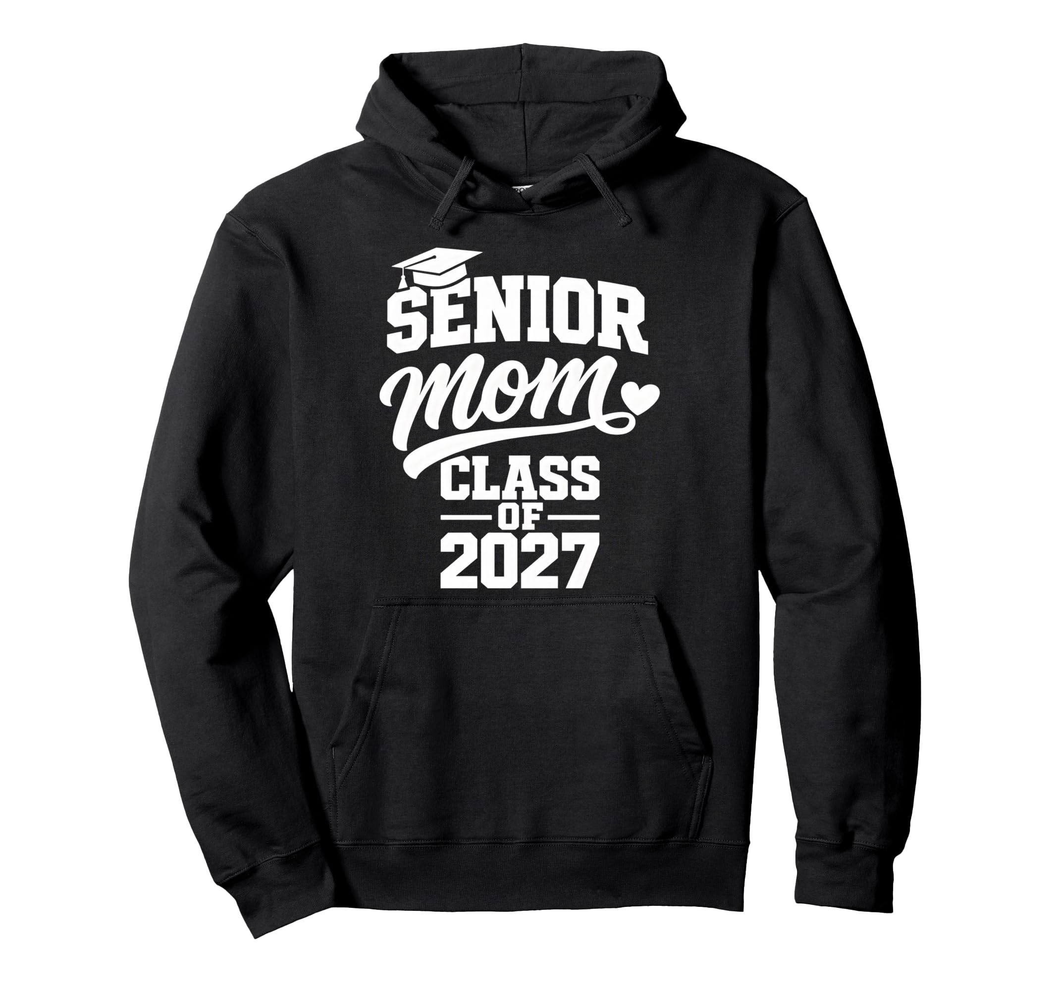 Senior Mom Graduation School Class 2027 Hoodie - Trendy Graphic for Adults - T-Shirt, Sweatshirt, Hoodie