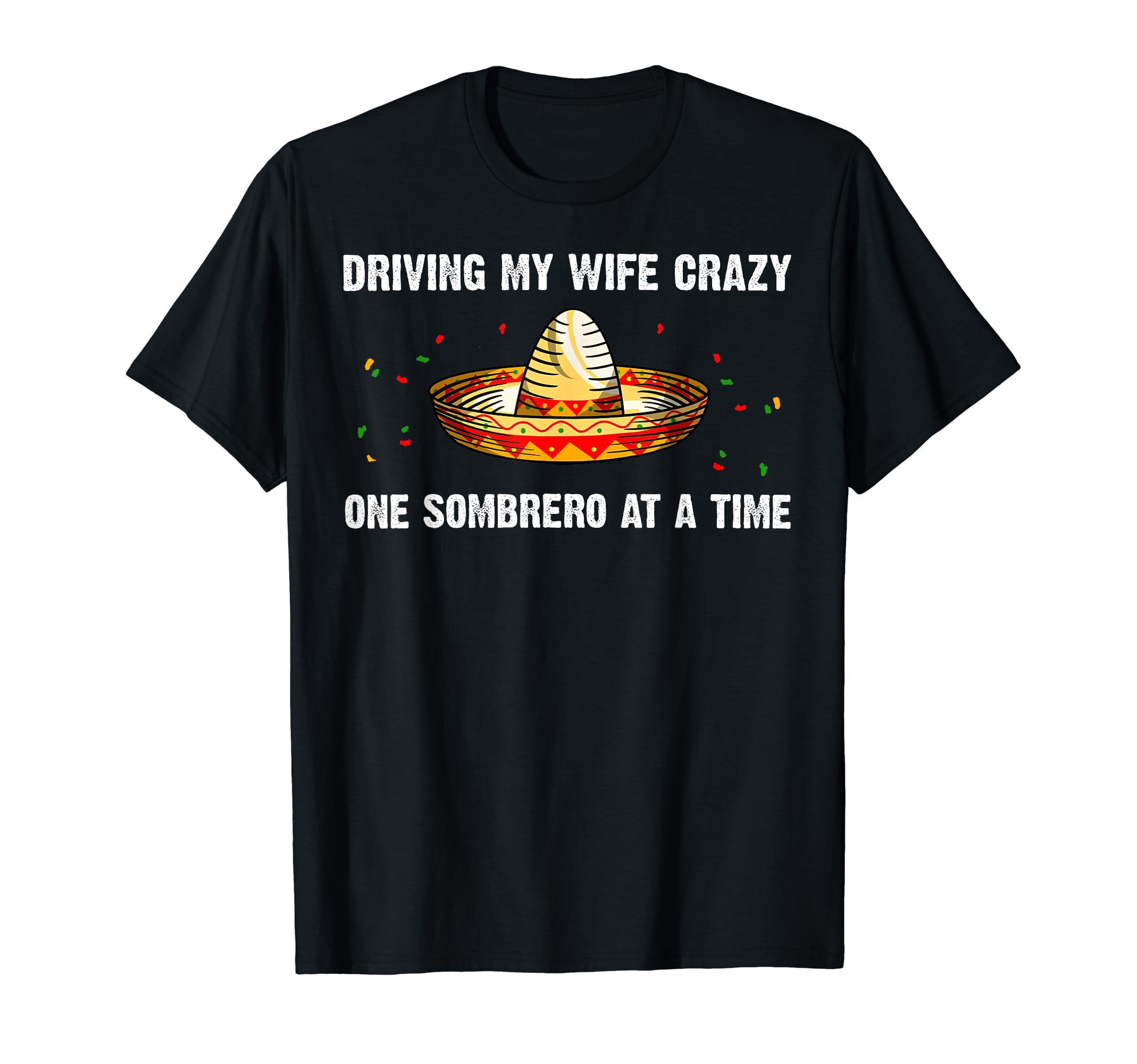 Sombrero Dad Cinco De Mayo Mexican T-Shirt - Graphic Print Men Women - T-Shirt, Sweatshirt, Hoodie