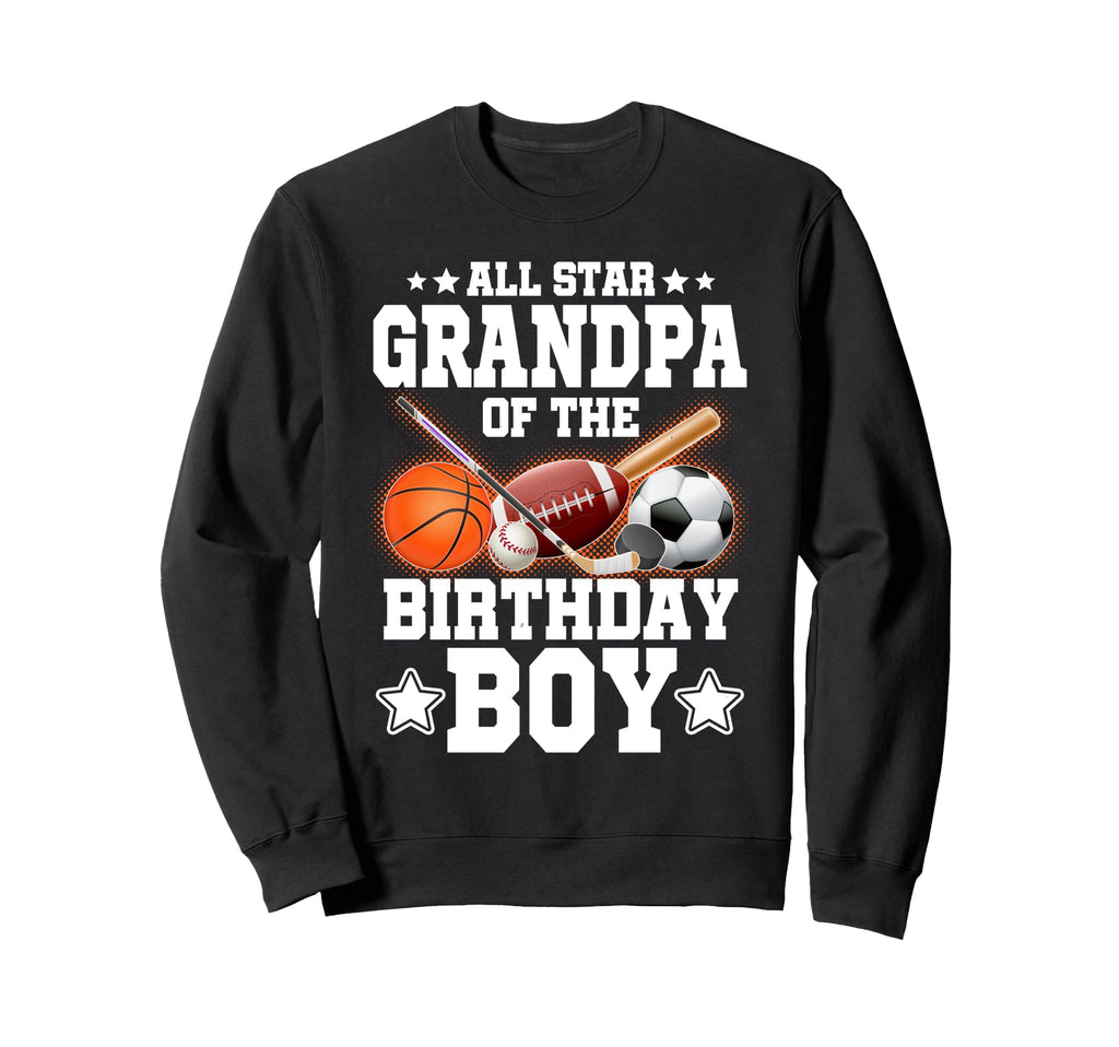 All Star Grandpa Birthday Sweatshirt - Casual Everyday Wear for Adults - T-Shirt, Sweatshirt, Hoodie