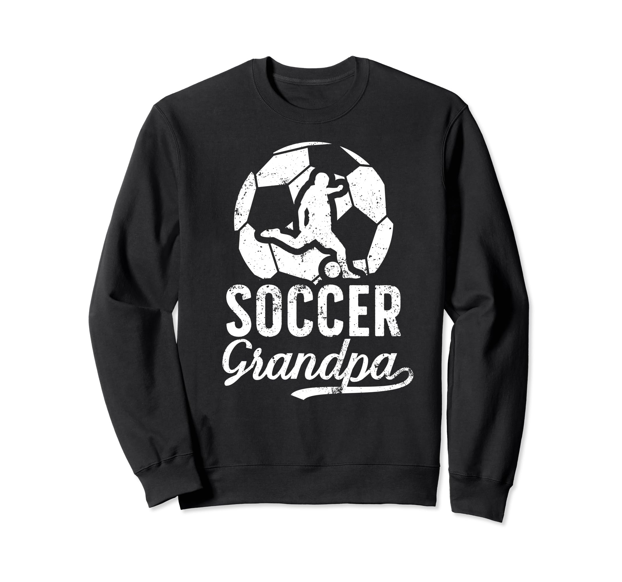 Soccer Grandpa Soccer Player Sweatshirt - Fun Novelty Design for Adults - T-Shirt, Sweatshirt, Hoodie