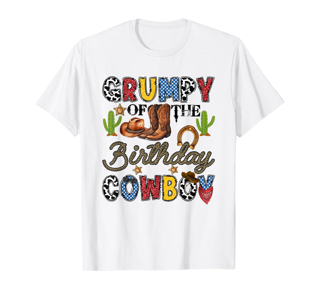Grumpy Birthday Cowboy Western T-Shirt - Novelty Apparel for Adults - T-Shirt, Sweatshirt, Hoodie