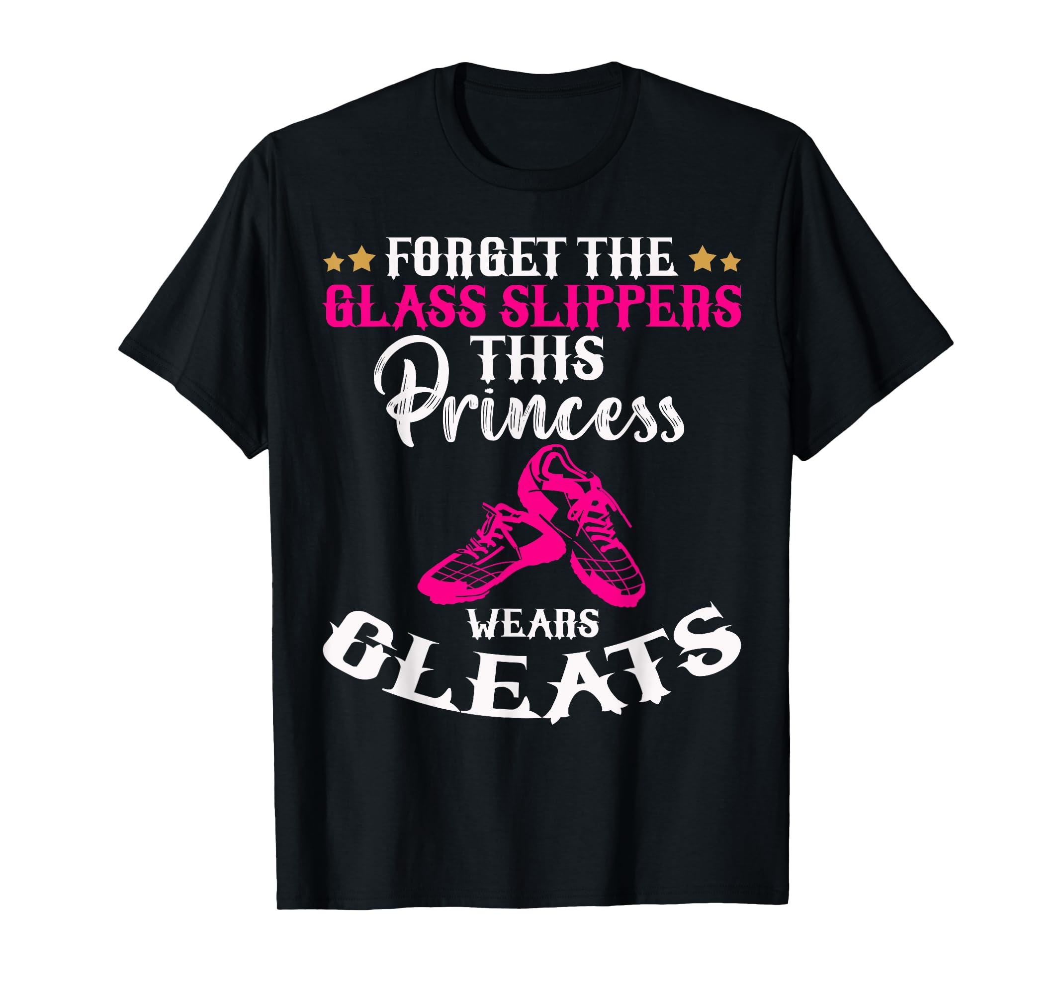 Forget Glass Slippers This Princess T-Shirt - Custom Art Print for Adults - T-Shirt, Sweatshirt, Hoodie