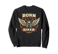 Motorcycle Biker Born Again Biker Sweatshirt - Trendy Graphic Men Women - T-Shirt, Sweatshirt, Hoodie