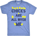 Mens Chicks are All Over Me Funny Easter Sarcastic - Adult & Kids T-Shirts, Sweatshirts & Hoodies apparel design preview 1