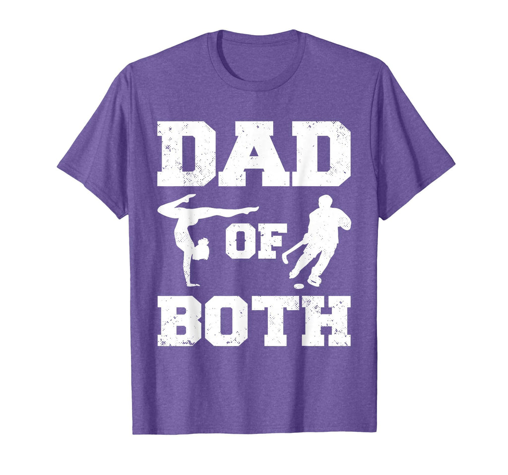 Dad Both Funny Gymnastics Hockey Dad T-Shirt - Graphic Print Men Women - T-Shirt, Sweatshirt, Hoodie