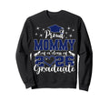 Super Proud Mommy 2026 Graduate Sweatshirt - Aesthetic Graphic for Adults - T-Shirt, Sweatshirt, Hoodie