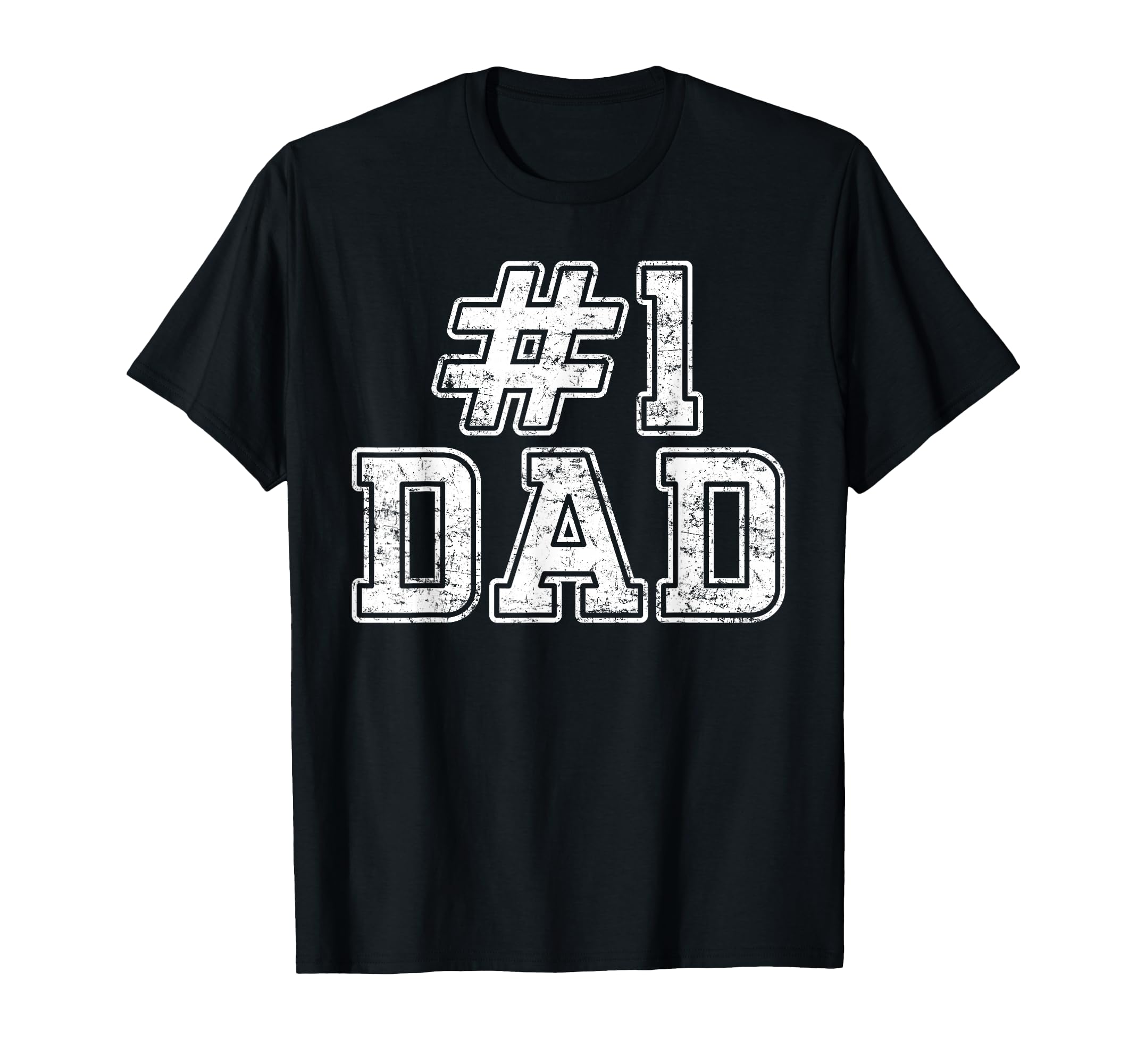1 Dad Best Dad Fathers Day Number One T-Shirt - Novelty Apparel Men Women - T-Shirt, Sweatshirt, Hoodie