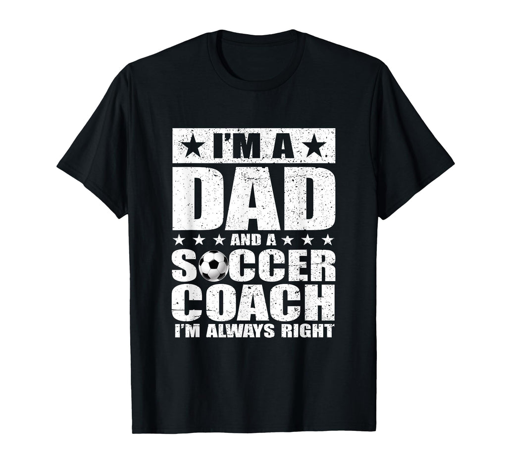Dad Soccer Coach Fathers Day Shirts T-Shirt - Graphic Print for Adults - T-Shirt, Sweatshirt, Hoodie