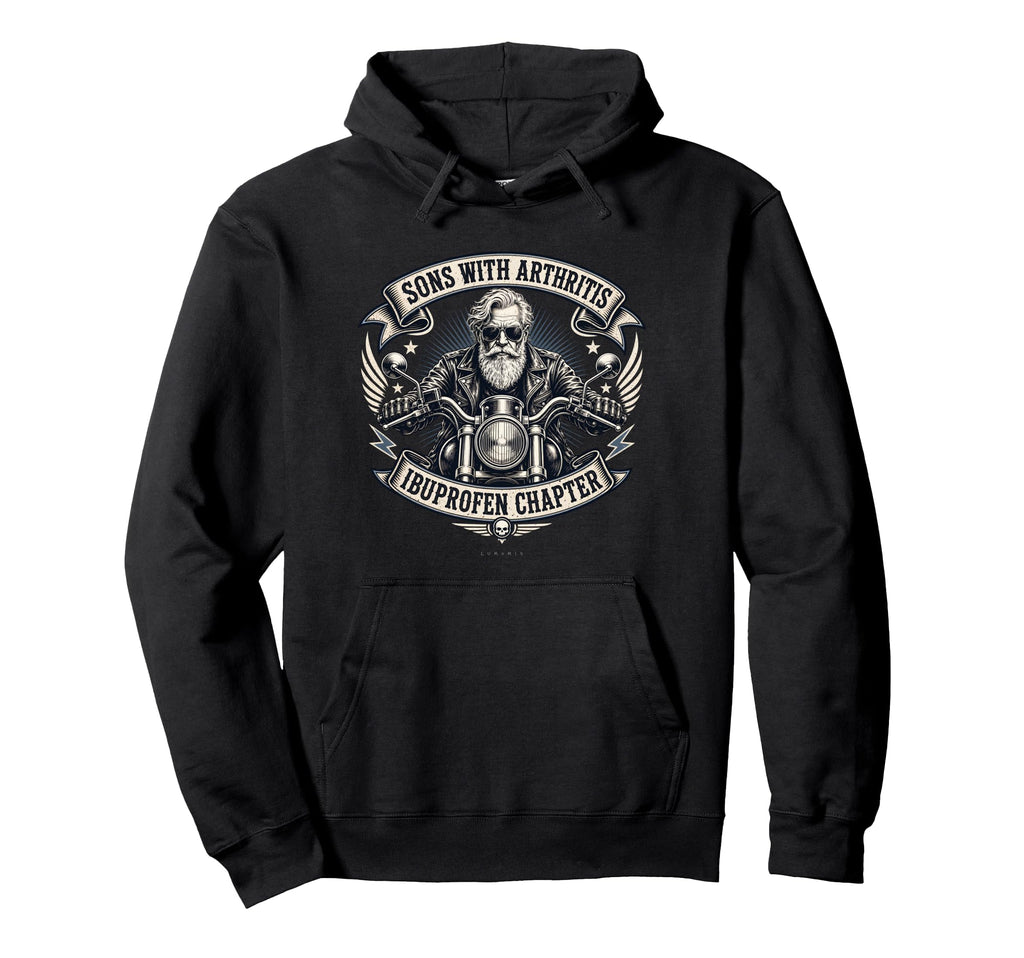 Sons Arthritis Ibuprofen Chapter Hoodie - Fun Novelty Design Unisex - T-Shirt, Sweatshirt, Hoodie