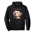 White Labrador Retriever Yellow Love Lab Hoodie - Streetwear Style Unisex - T-Shirt, Sweatshirt, Hoodie