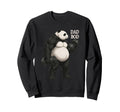 Panda Dad Bod Funny Workout Sweatshirt - Casual Everyday Wear Men Women - T-Shirt, Sweatshirt, Hoodie