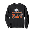 Busy Raising Ballers Football Tops Sweatshirt - Graphic Print for Adults - T-Shirt, Sweatshirt, Hoodie