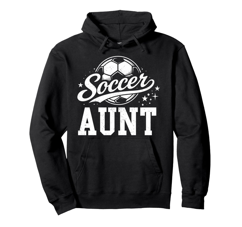 Soccer Aunt Family Matching Soccer Hoodie - Unique Graphic for Adults - T-Shirt, Sweatshirt, Hoodie