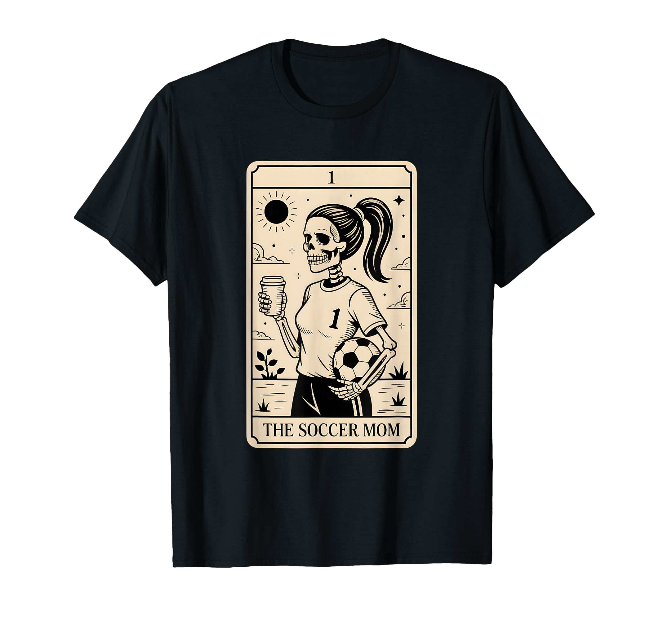 Soccer Mom Tarot Card Soccer Mama T-Shirt - Streetwear Style Men Women - T-Shirt, Sweatshirt, Hoodie