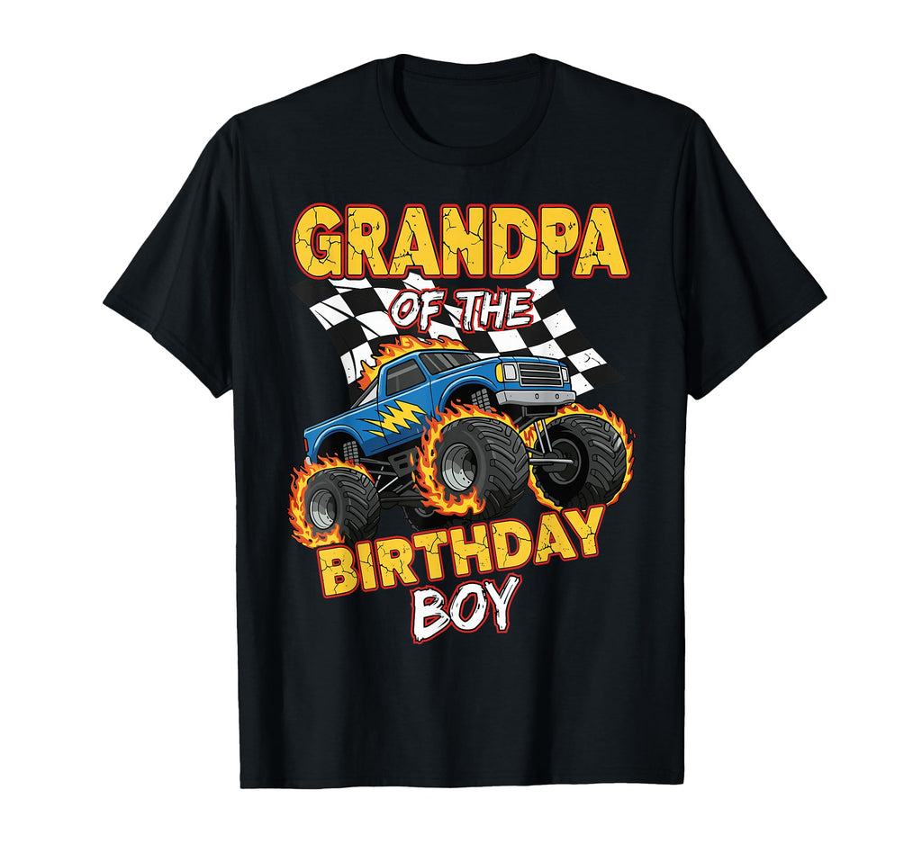 Grandpa Birthday Monster Truck T-Shirt - Novelty Apparel Men Women - T-Shirt, Sweatshirt, Hoodie