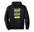 Proud Mom 2026 Senior Graduation Hoodie - Fun Novelty Design for Adults - T-Shirt, Sweatshirt, Hoodie