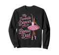 Dance Stepdad Bonus Dad Step Sweatshirt - Unique Graphic Men Women - T-Shirt, Sweatshirt, Hoodie