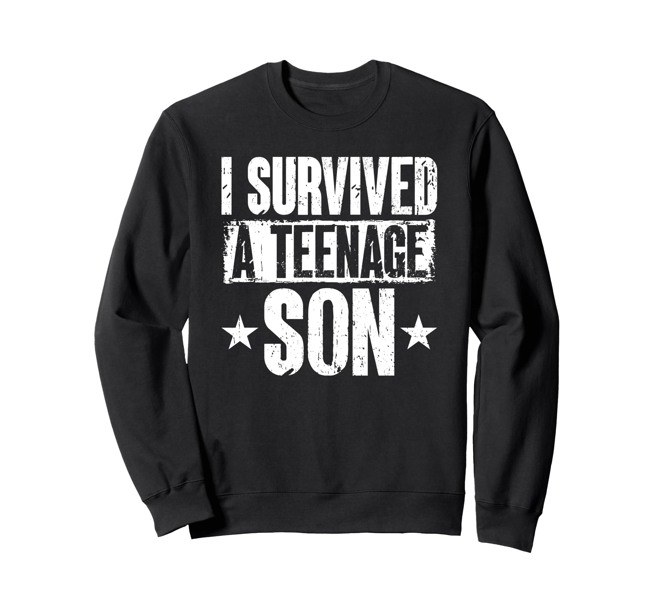 I Survived Teenage Son Parenting Mom Sweatshirt - Graphic Print Men Women - T-Shirt, Sweatshirt, Hoodie
