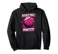 Basketball Princess Basketball Player Fan Hoodie - Trendy Graphic Men Women - T-Shirt, Sweatshirt, Hoodie