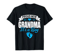 Family Proud New Grandma Its Gender T-Shirt - Novelty Apparel for Adults - T-Shirt, Sweatshirt, Hoodie