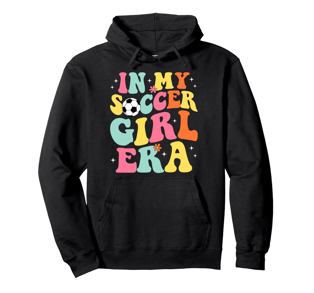 My Soccer Era Groovy Soccer Hoodie - Trendy Graphic for Adults - T-Shirt, Sweatshirt, Hoodie