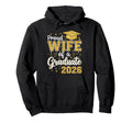 Proud Wife Class 2026 Graduate Senior Hoodie - Aesthetic Graphic Men Women - T-Shirt, Sweatshirt, Hoodie