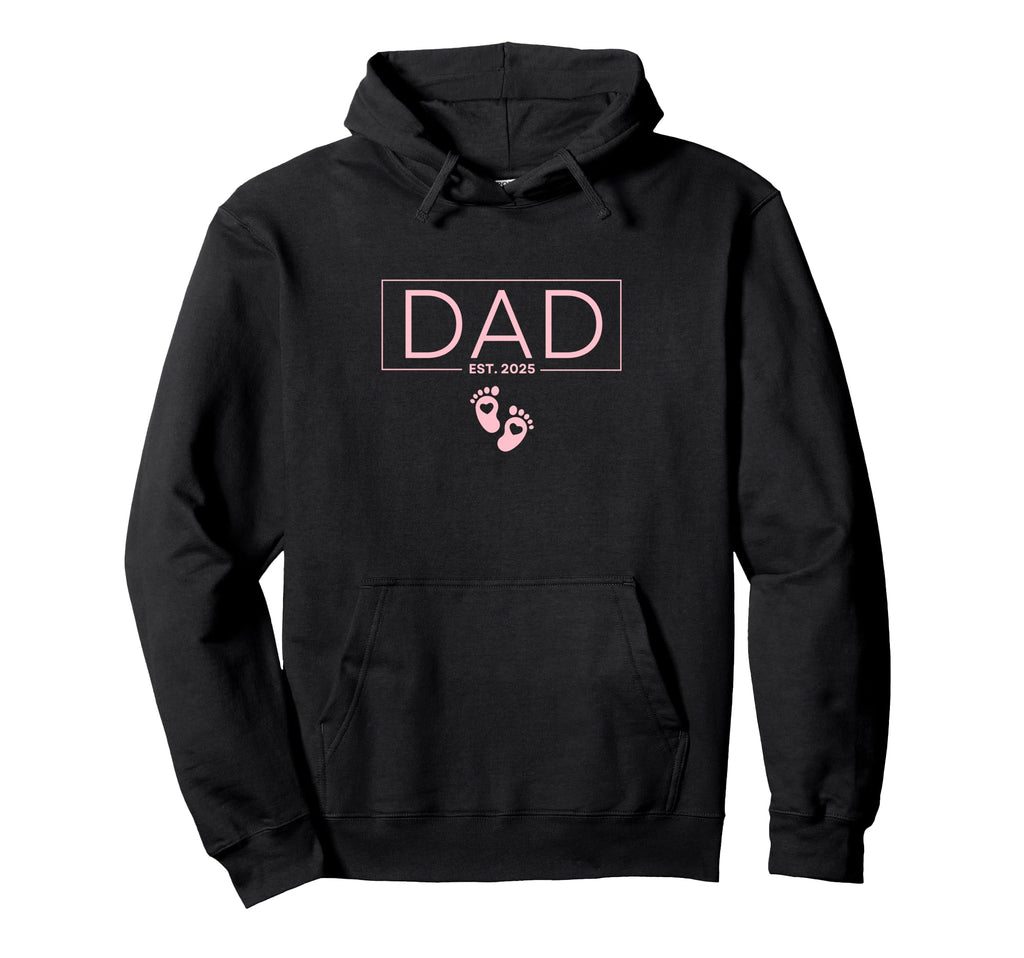 Dad Est 2025 To Be Gifts First Time Hoodie - Streetwear Style Men Women - T-Shirt, Sweatshirt, Hoodie